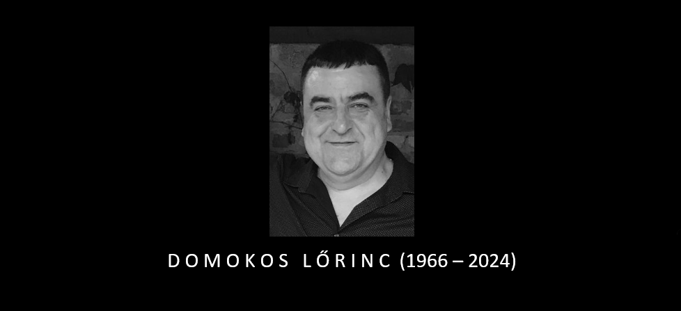 Elhunyt Domokos Lőrinc (1966 – 2024)