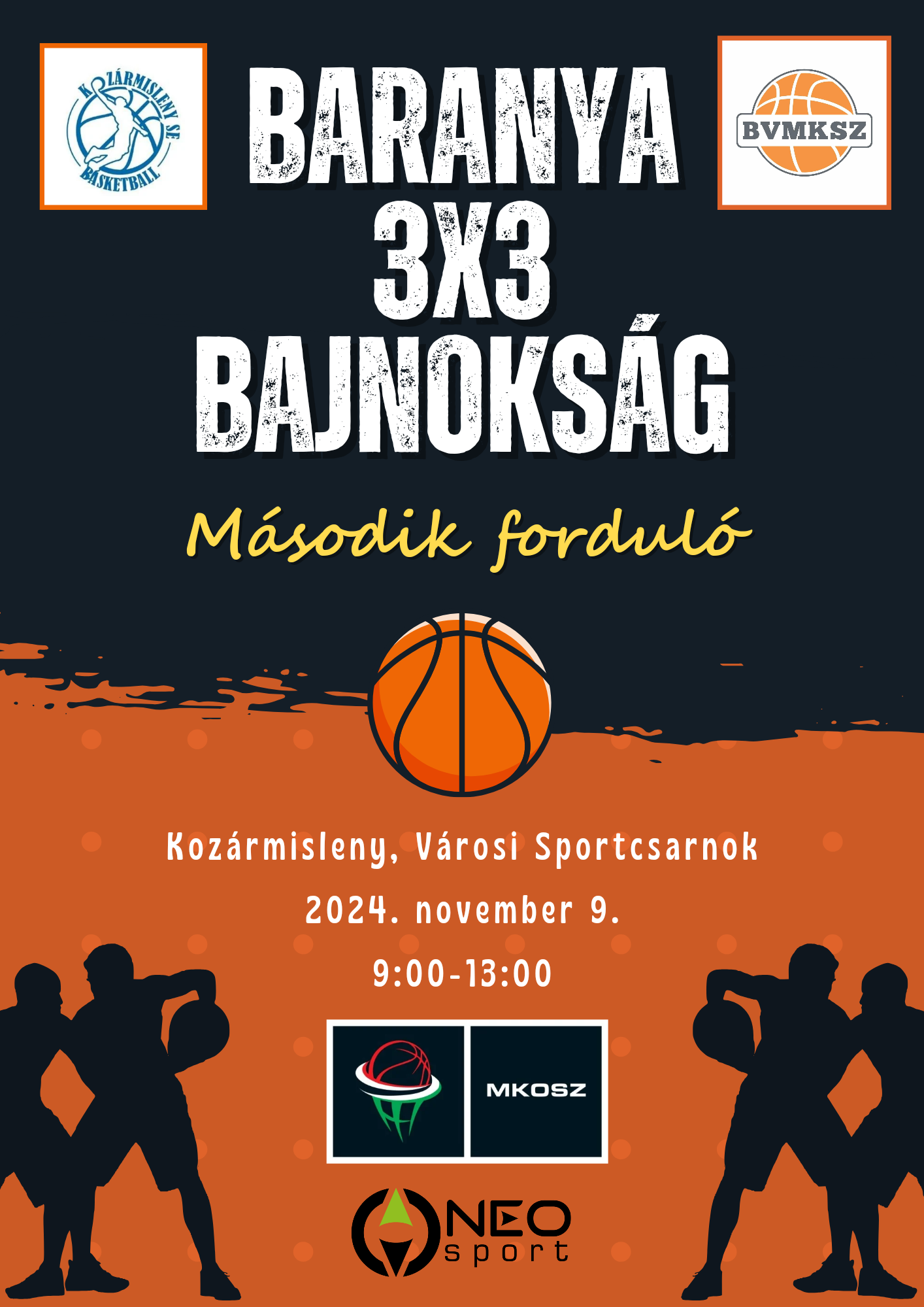 Baranyai 3x3 „Bernáth Miklós” Bajnokság 2. forduló